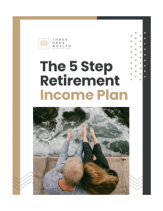 The 5 Step Retirement Income Plan